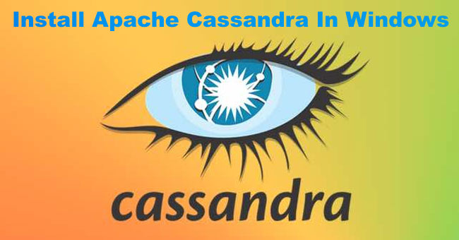 how to install apache cassandra on windows 11